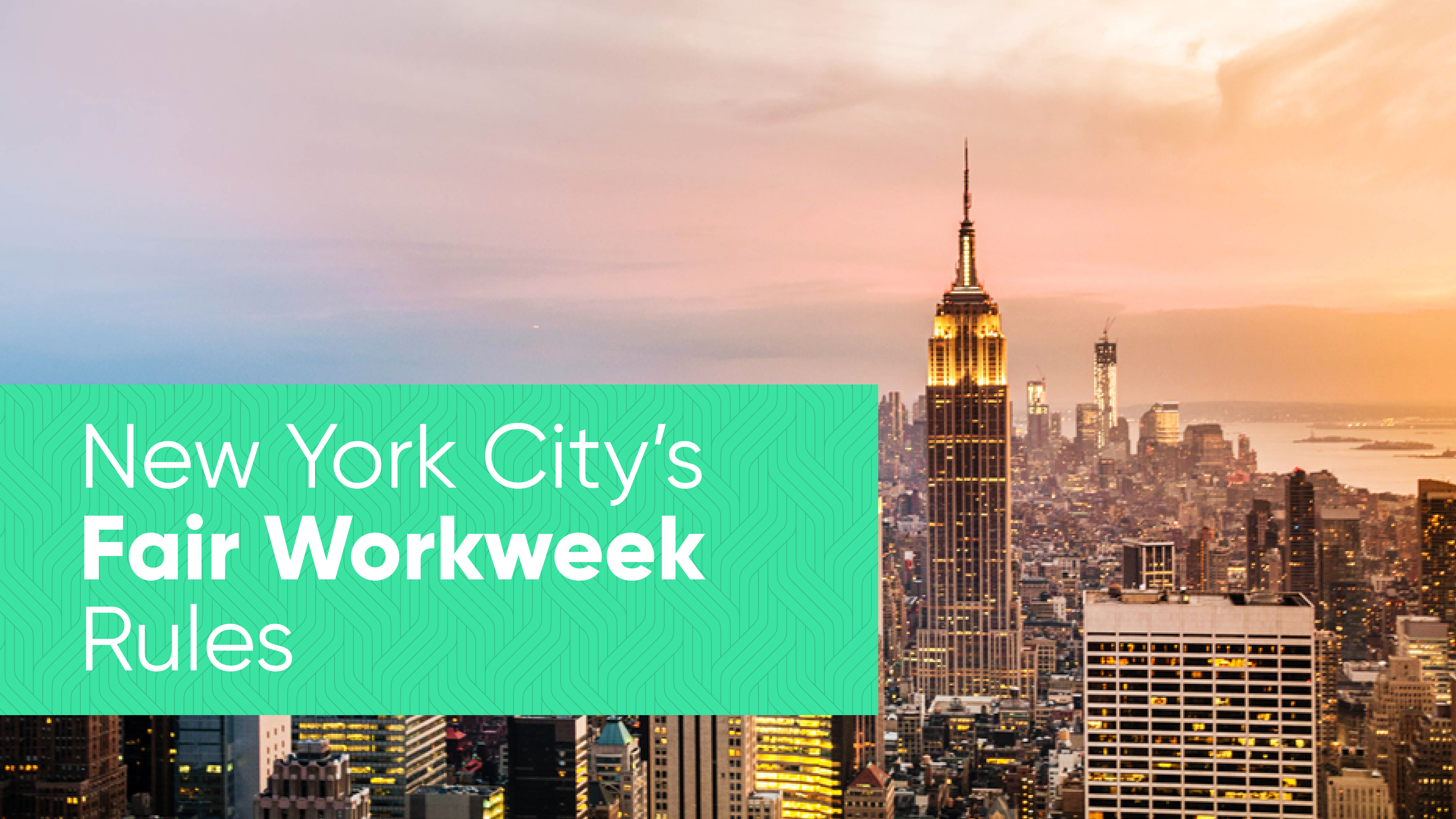 NYC Fair Workweek