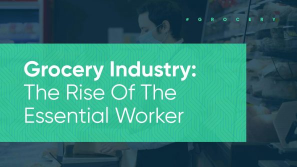 The Essential Worker in the grocery industry