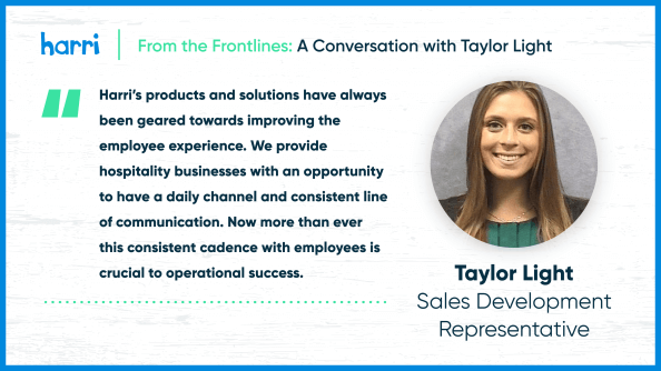 From the Frontlines: Taylor Light and employee morale
