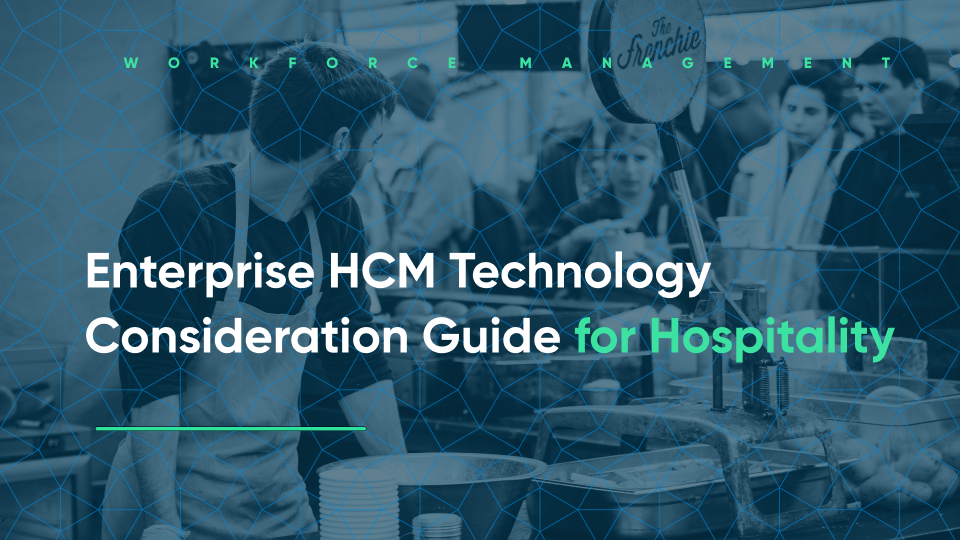 all-in-one hcm tech for hourly hospitality workers