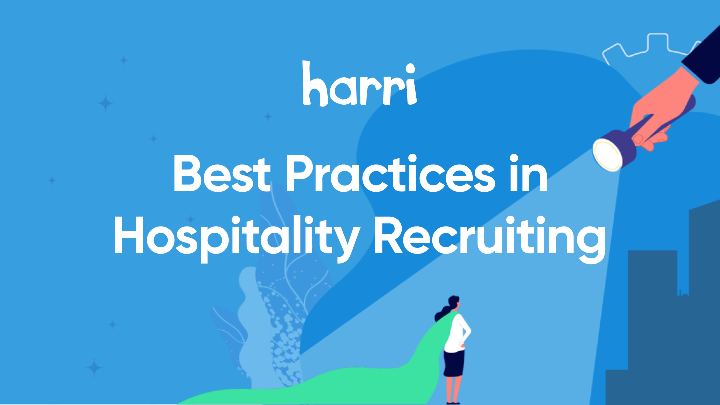 Best Practices in Hospitality Recruiting