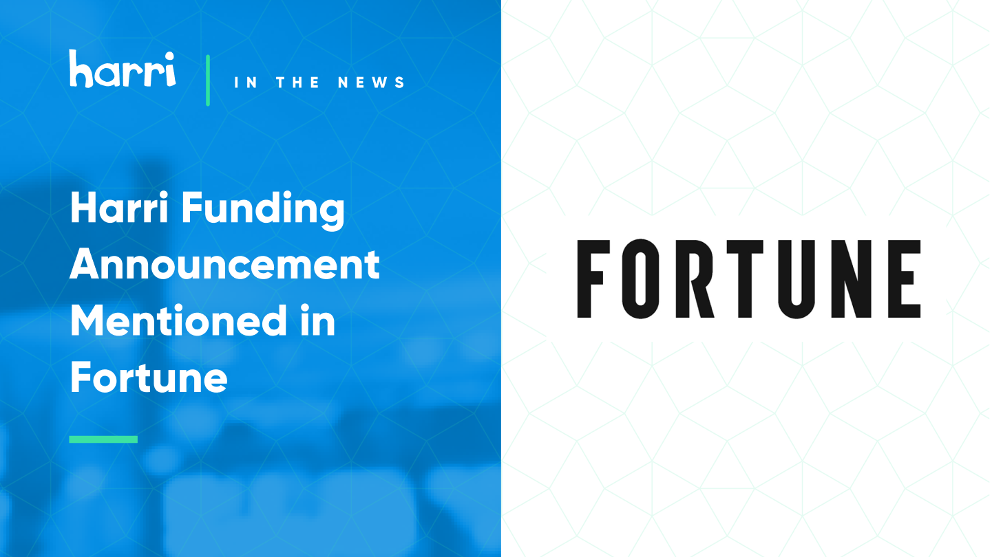 harri funding news fortune magazine