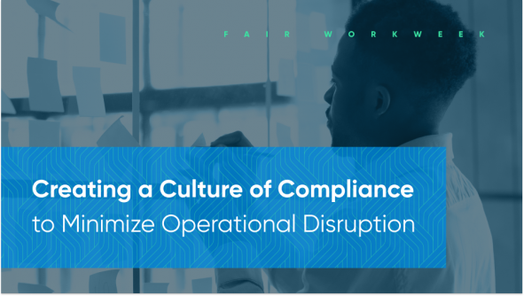 Creating A Culture Of Compliance To Minimize Operational Disruption