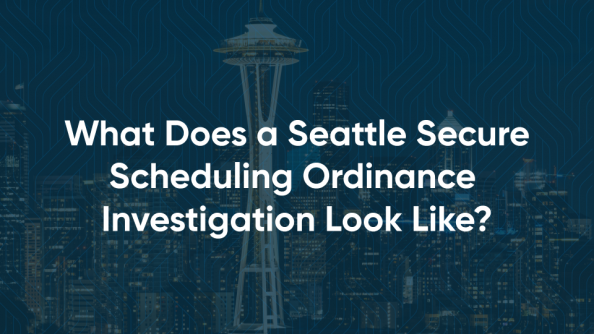 how to comply with seattle secure scheduling ordinance fair workweek
