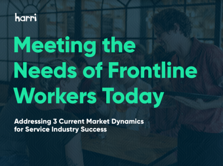 Meeting The Needs of Frontline Workers Today Guide