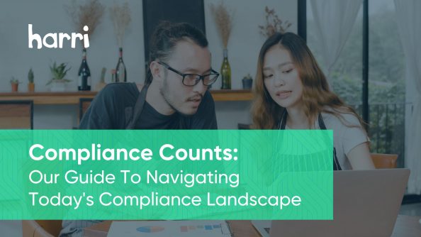 Compliance Counts: Our Guide To Navigating Today's Compliance Landscape