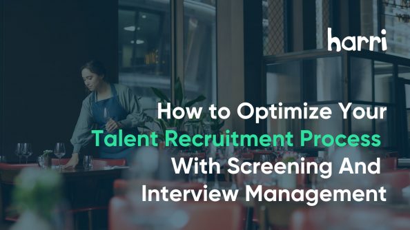 How to optimise your talent recruitment process with screening and management tools