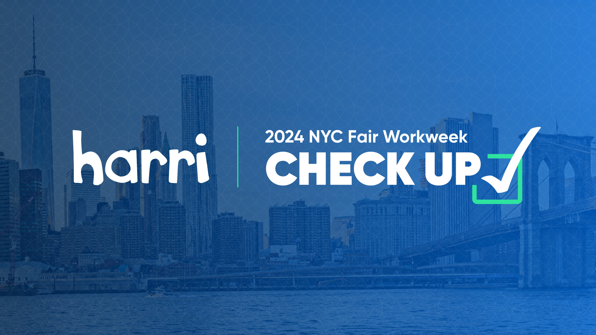 2024 NYC Fair Workweek Checkup Harri Inside