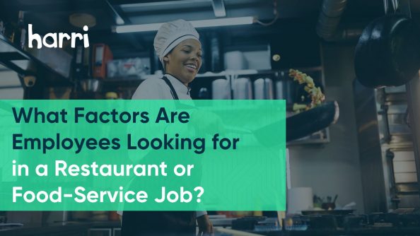 What factors are employees looking for in a restaurant